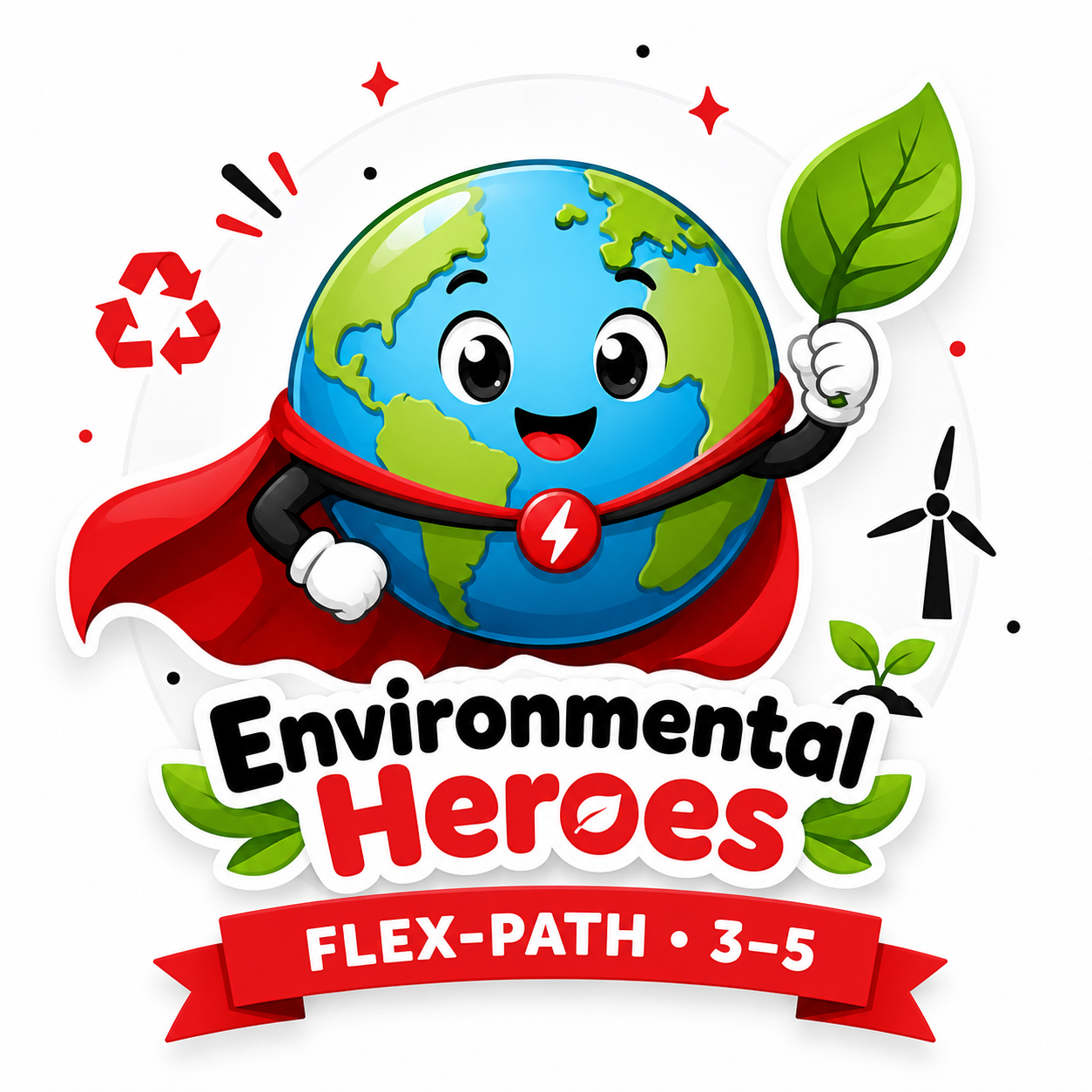 Environmental Heroes (3–5)