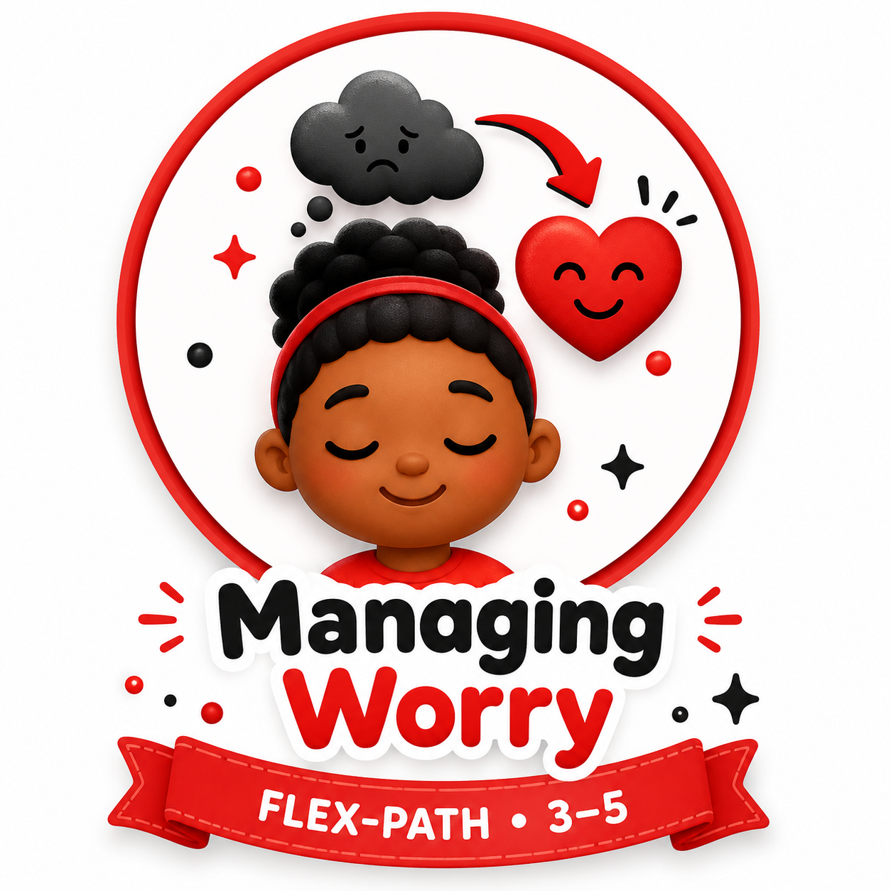 Managing Worry (3–5)